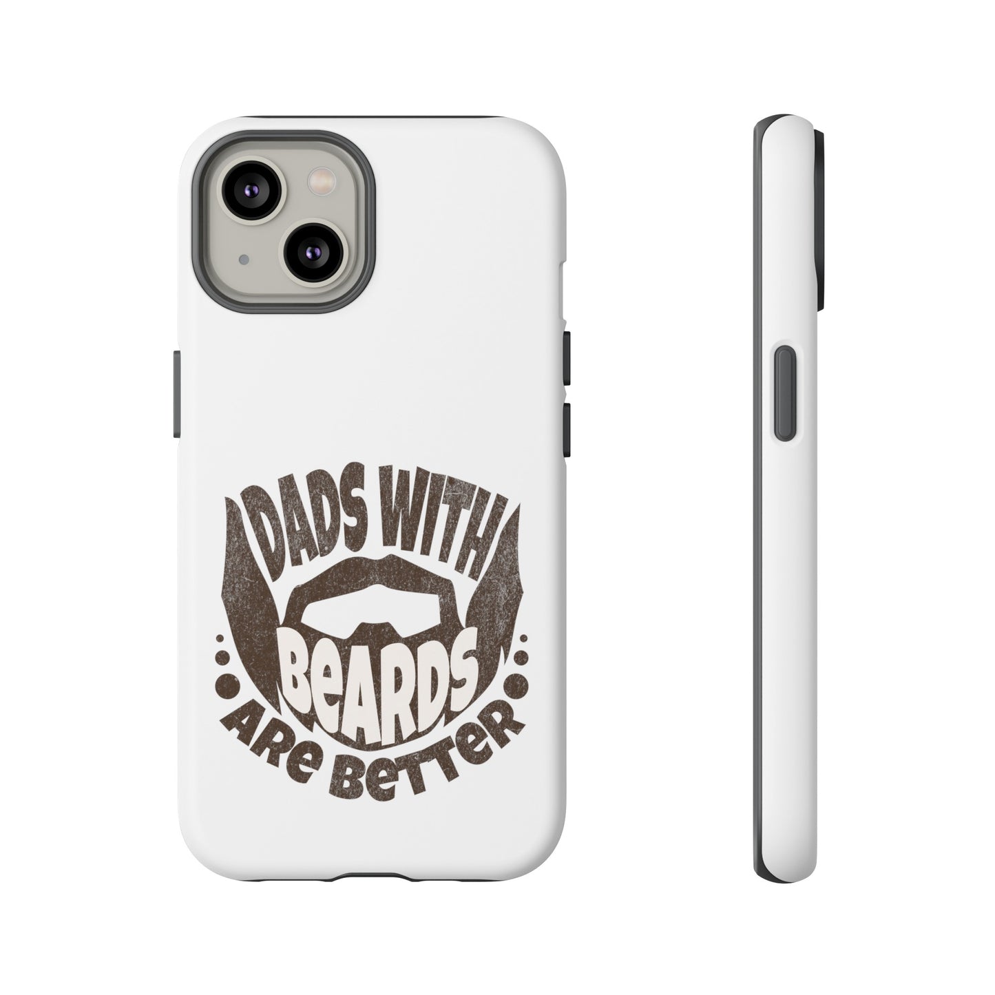 Tough Phone Case - Dad's with Beards