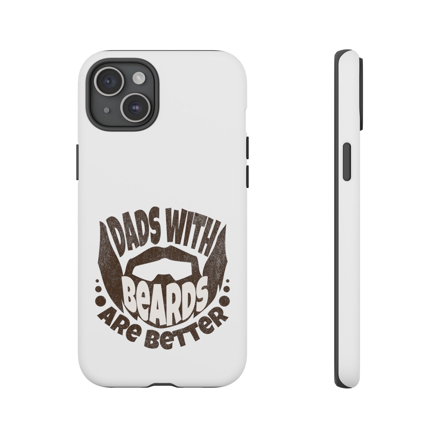 Tough Phone Case - Dad's with Beards